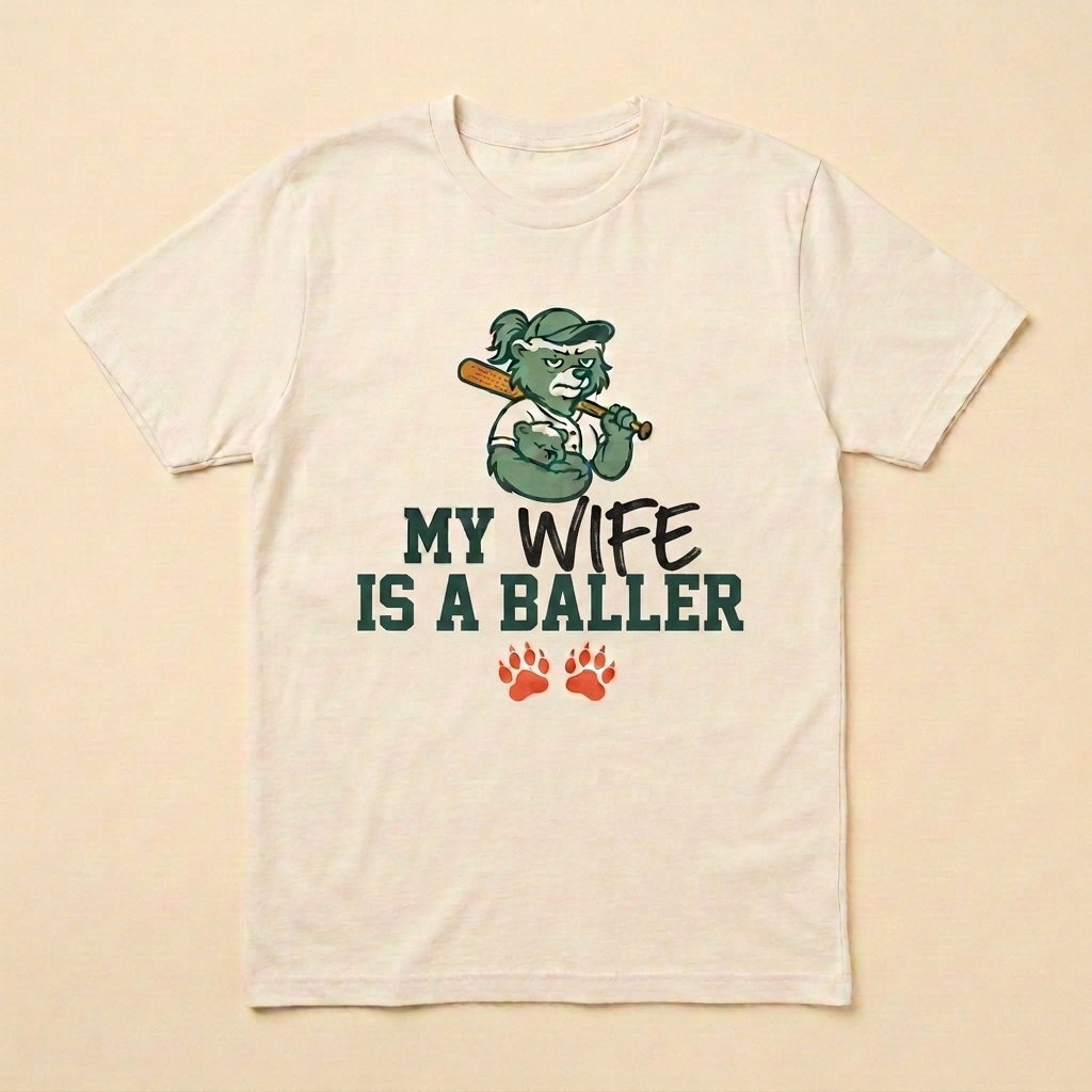 My ___'s a Baller Tee